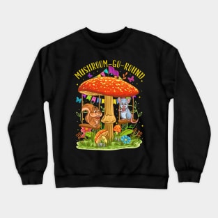 Cute Mushroom Go Round Squirrel Mouse Whimsical Art Crewneck Sweatshirt